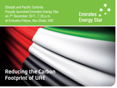 Etisalat and Pacific Controls Proudly launched Emirates Energy Star on 7th December 2011, 7.30 p.m. at Emirates Palace, Abu Dhabi, United Arab Emirates