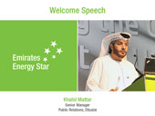 Welcome Speech - Khalid Mattar, Senior Manager, Public Relations, Etisalat